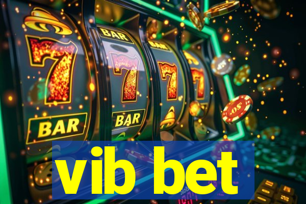 vib bet